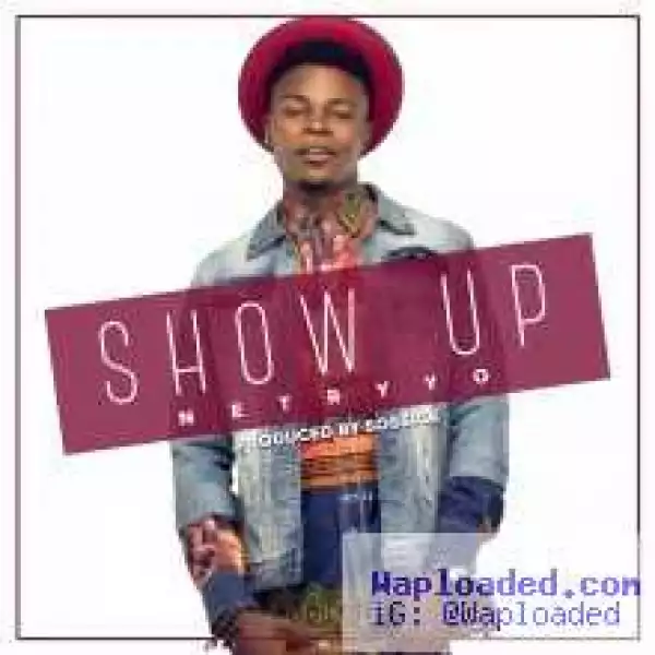 Netryyo - Show Up (Prod. by Sossick)